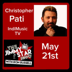 Chris Pati To Guest On The Jimmy Star Show With Ron Russell Wednesday, May 21st, 2025 Chris Pati To Guest On The Jimmy Star Show With Ron Russell Wednesday, May 21st, 2025