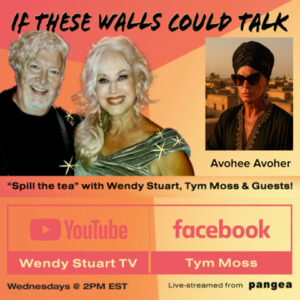 Avohee Avoher to Appear on If These Walls Could Talk with Wendy Stuart and Tym Moss Wednesday at 2:00 PM EST Avohee Avoher to Appear on If These Walls Could Talk with Wendy Stuart and Tym Moss Wednesday at 2:00 PM EST