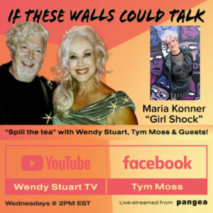 Maria Konner Guests On “If These Walls Could Talk” With Hosts Wendy Stuart and Tym Moss Wednesday, June 17th, 2026 Maria Konner Guests On “If These Walls Could Talk” With Hosts Wendy Stuart and Tym Moss Wednesday, June 17th, 2026