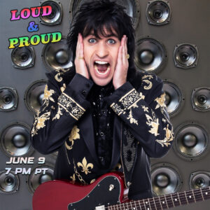 Rocky Kramer’s Rock & Roll Tuesdays Presents “Loud & Proud” On Tuesday, June 9th, 2026 7 PM PT on Twitch Rocky Kramer’s Rock & Roll Tuesdays Presents “Loud & Proud” On Tuesday, June 9th, 2026 7 PM PT on Twitch