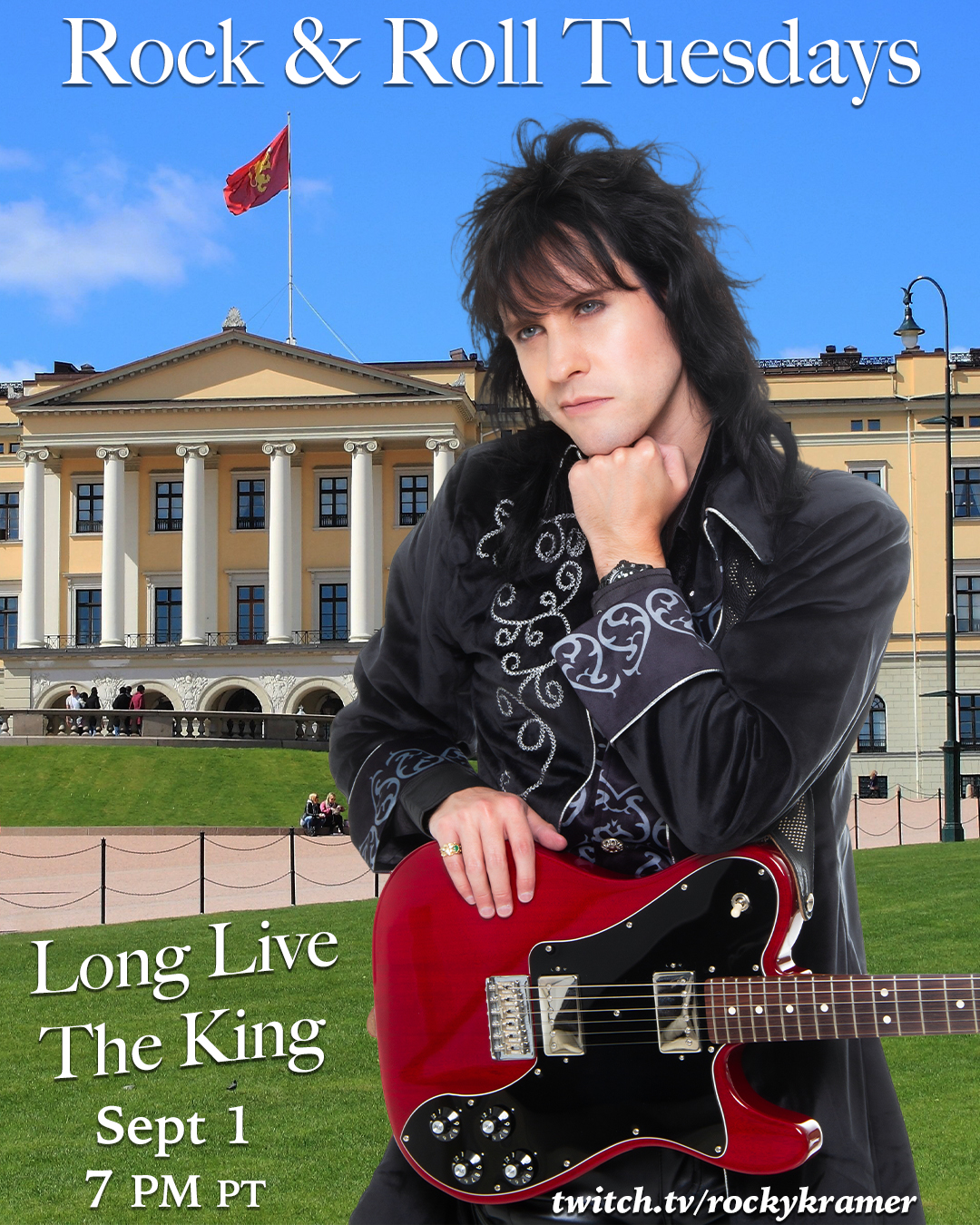 Rocky Kramer’s Rock & Roll Tuesdays Presents “Long Live The King” On Tuesday, September 1st, 2026 7 PM PT on Twitch Rocky Kramer’s Rock & Roll Tuesdays Presents “Long Live The King” On Tuesday, September 1st, 2026 7 PM PT on Twitch